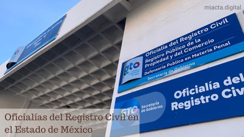 Oficialías del Registro Civil en el Estado de México